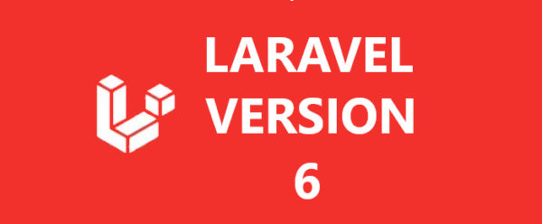 Laravel v6 Announcement By Taylor - VR SoftCoder