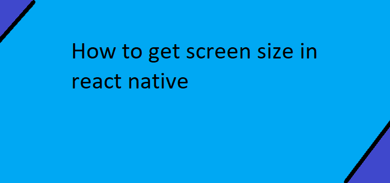 react native get screen size